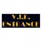 VIP Entrance Sign  8" x 22" (20.3cm x 56cm)